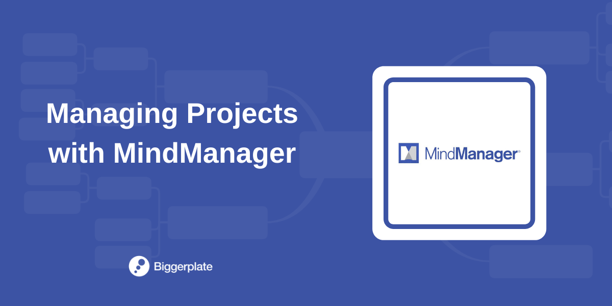 Managing Projects with MindManager
