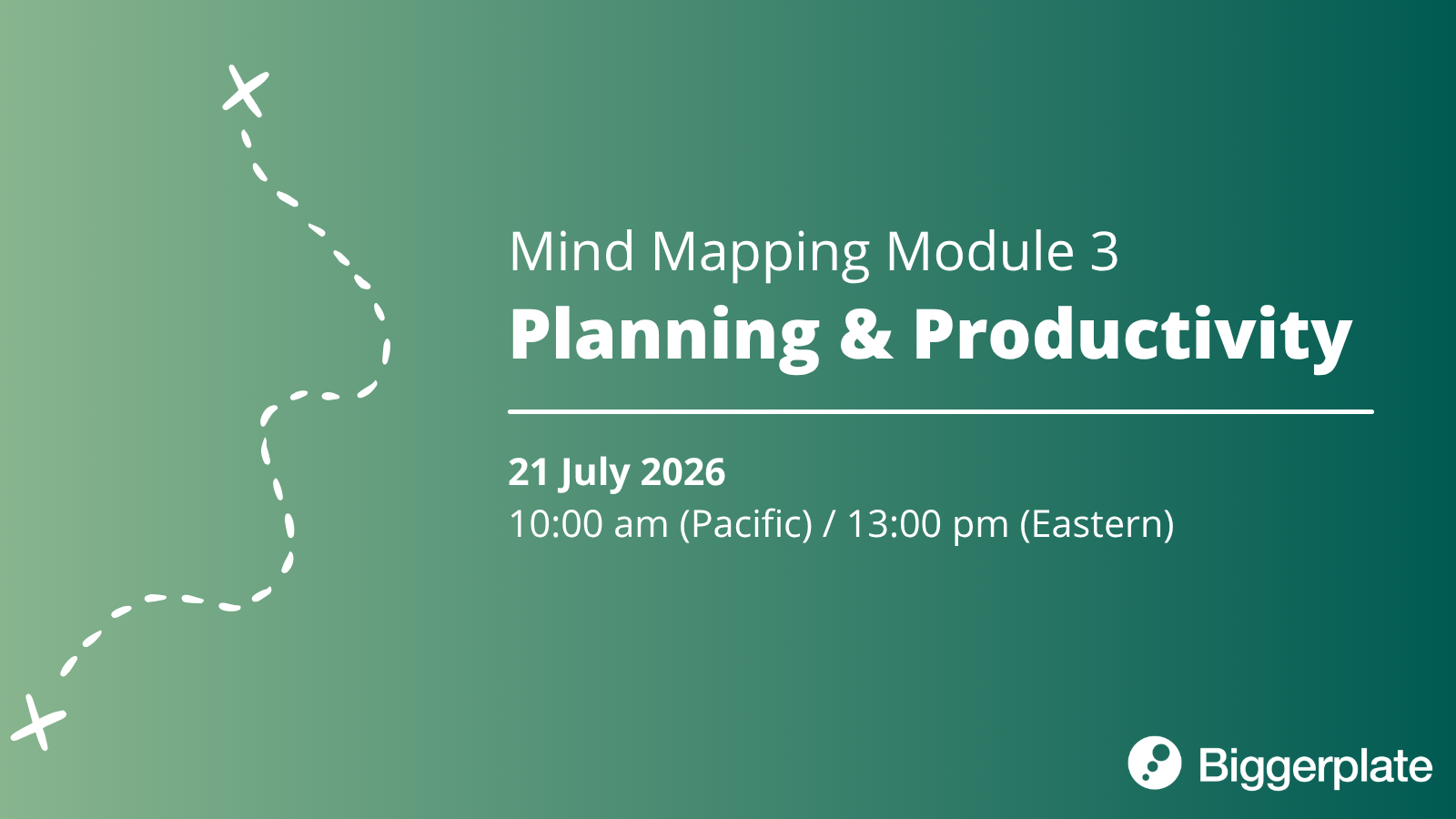 Module 3: Planning & Productivity