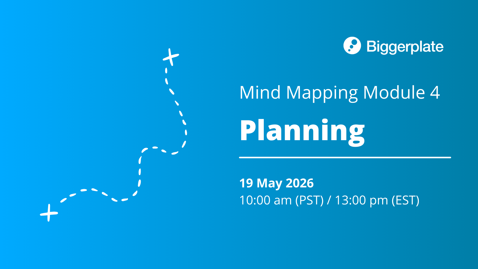 Mind Mapping Module 4: Planning
