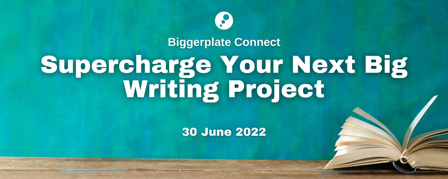 Supercharge Your Next Big Writing Project
